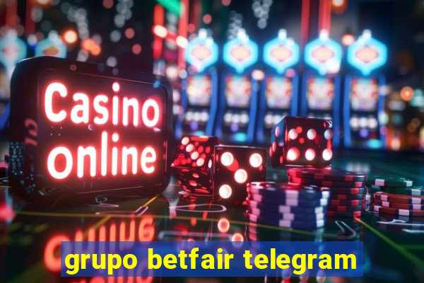 grupo betfair telegram